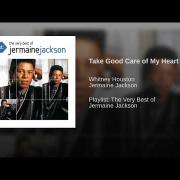 Whitney Houston & Jermaine Jackson - Take Good Care Of My Heart