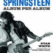 Springsteen - Album per album 