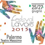 Festival del Lavoro dal 25 al 27 giugno a Palermo
