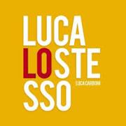 LUCA CARBONI
Luca lo stesso