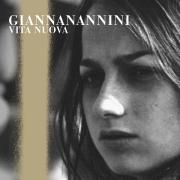 GIANNA NANNINI
Vita nuova