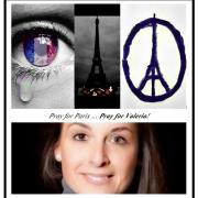 Pray for Paris ... Pray for Valeria!