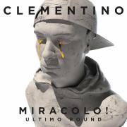 CLEMENTINO
Don Raffae’