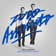 ZERO ASSOLUTO
 Una canzone e basta