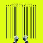 RAPHAEL GUALAZZI
L’estate di John Wayne