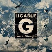 LIGABUE
 G come Giungla
