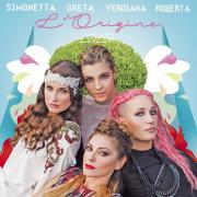 SIMONETTA SPIRI, GRETA, VERDIANA e ROBERTA POMPA
L’origine