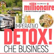 Detox: la tendenza che ci fa vivere meglio e fare impresa. 