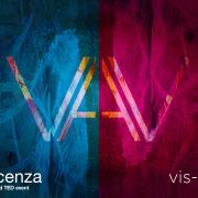 TEDxVicenza 2017: vis-à-vision