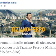 Tiziano Ferro a San Siro.  Misure di sicurezza e oggetti non consentiti