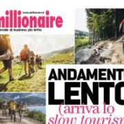 SILVIA MESSA di Millionaire, lo slow tourism