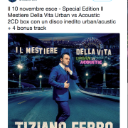 Tiziano Ferro: arriva un'edizione speciale dell'album "Il mestiere della vita"