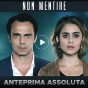 Non mentire: dal 17 febbraio in onda su Canale 5 in prima serata l’emozionante serie tv 
