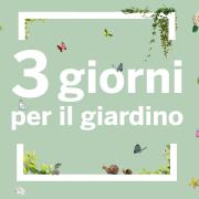 Tre giorni per il giardino al Parco e Castello di Masino