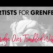 Grenfell Tower: il video del singolo benefico "Bridge Over Troubled Water"