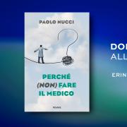 Cosa vuol dire fare il medico oggi?