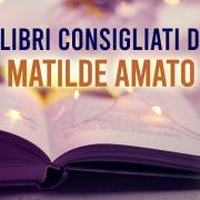 Libri sotto l'albero: i consigli di Matilde