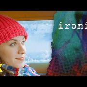 Alanis Morissette - Ironic