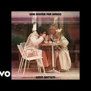 Lucio Battisti - Una Donna Per Amico