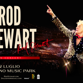 Rod Stewart: l'unica data italiana!