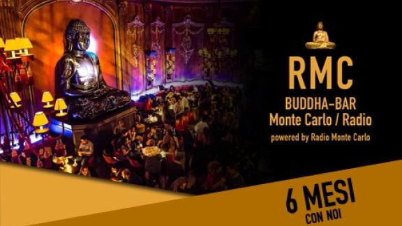 RMC Buddha-Bar Monte Carlo / Radio Six Months