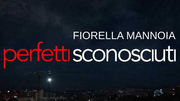 FIORELLA MANNOIAPerfetti sconosciuti