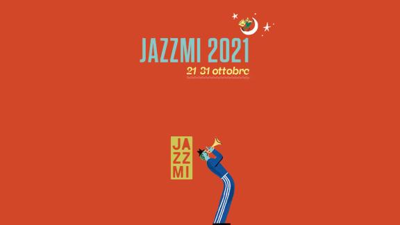 JAZZMI: energia e speranza nell'edizione 2021