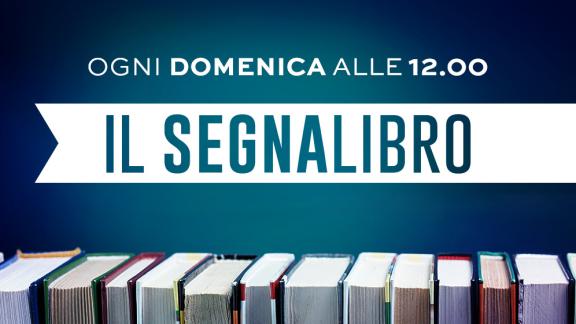 Il Segnalibro: il nuovo appuntamento di Radio Monte Carlo dedicato alla lettura