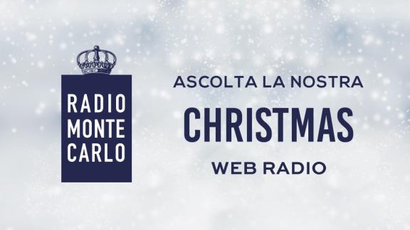 Il Natale è magico con la Christmas Radio di Radio Monte Carlo