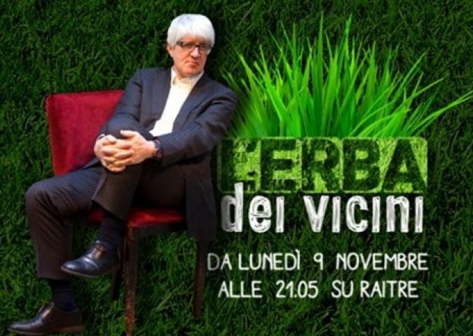 BEPPE SEVERGNINI, la sua trasmissione "L'erba dei vicini" su Rai 3 